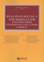 REALIDAD SOCIAL Y DISCRIMINACION ESTUDIOS SOBRE DIVERSIDAD, de Mª CARMEN AGUILAR DEL CASTILLO | portada del libro