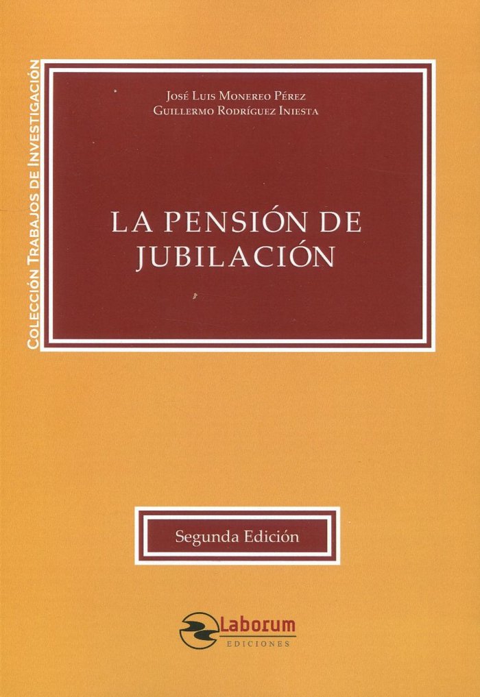 LA PENSION DE JUBILACION, de MONEREO PEREZ, JOSE LUIS | portada del libro