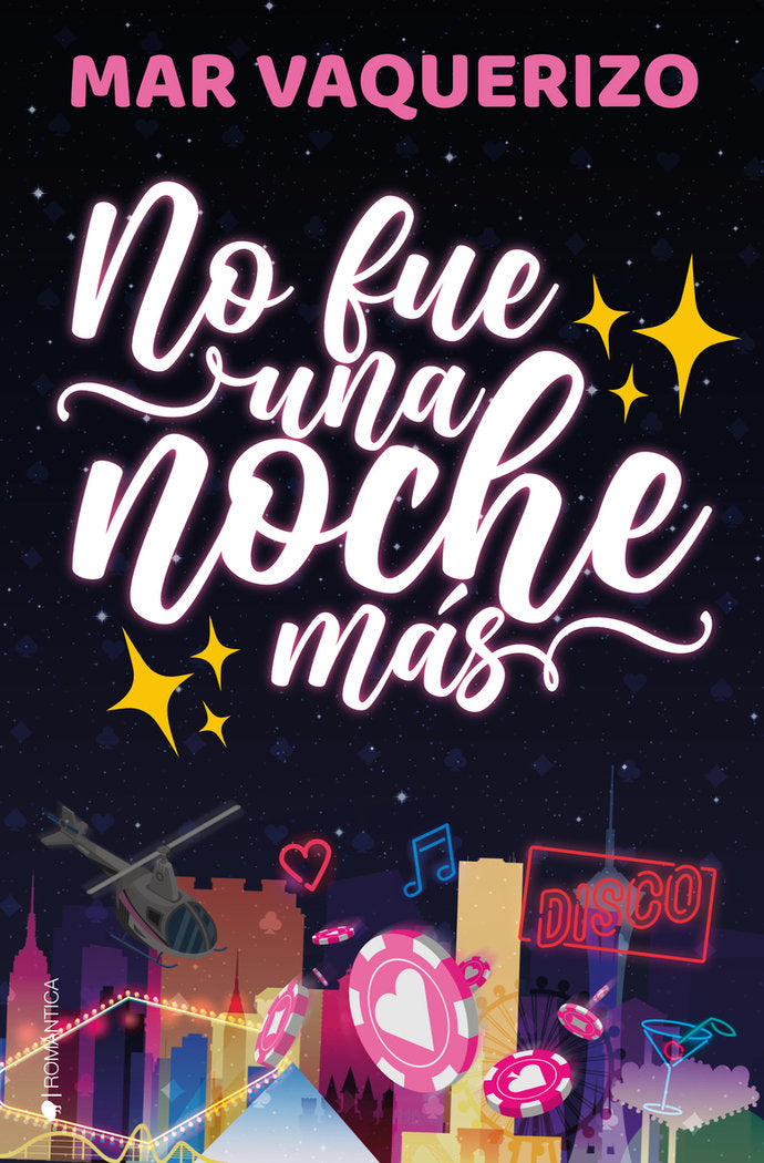 NO FUE UNA NOCHE MAS, de VAQUERIZO, MAR | portada del libro