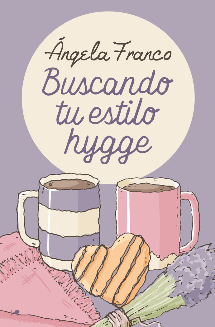 BUSCANDO TU ESTILO HYGGE, de FRANCO, ANGELA | portada del libro