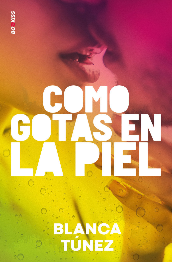COMO GOTAS EN LA PIEL, de TUNEZ | portada del libro