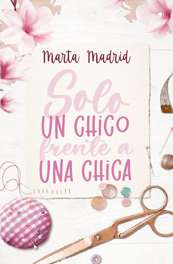 SOLO UN CHICO FRENTE A UNA CHICA, de MADRID, MARTA | portada del libro