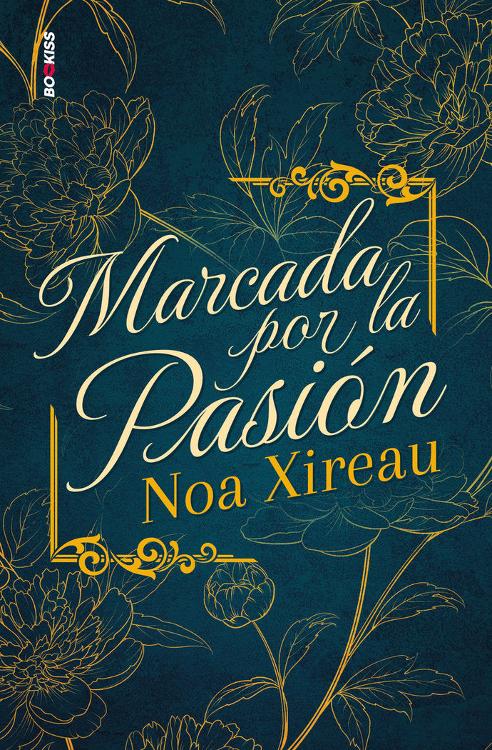 MARCADA POR LA PASION, de XIREAU, NOA | portada del libro