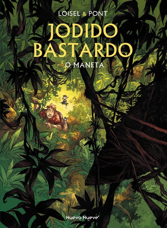 JODIDO BASTARDO - 2, de LOISEL, REGIS | portada del libro