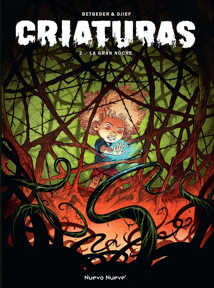 Criaturas - 2, de DJIEF BETBEDER,STEPHANE | portada del libro