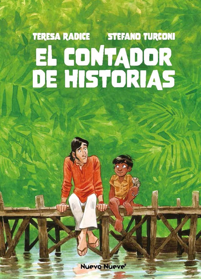 EL CONTADOR DE HISTORIAS, de , TERESA RADICE Y STEFANO TURCONI | portada del libro