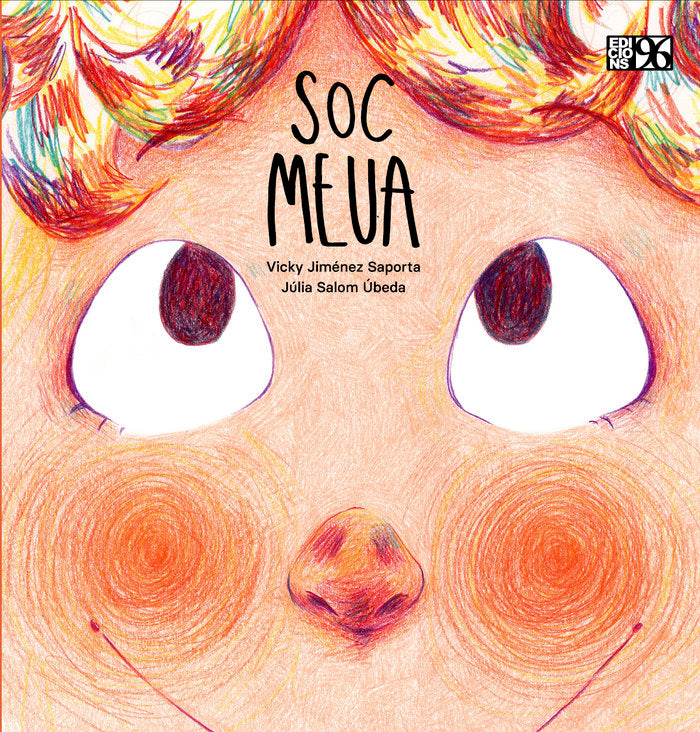 Soc meua, de Jiménez Saporta, Vicky | portada del libro