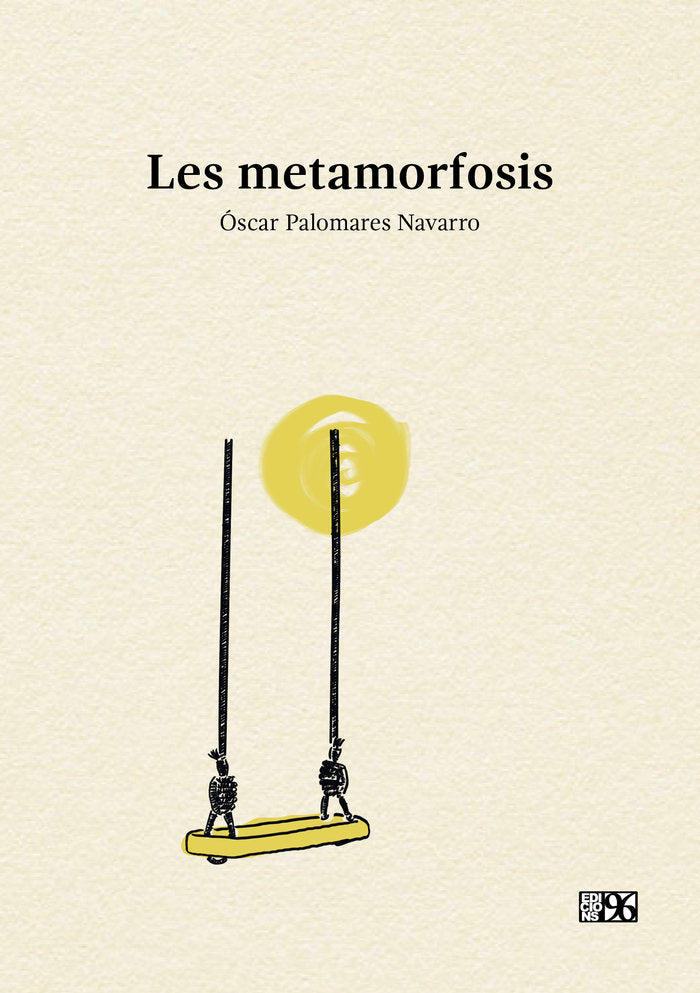Les metamorfosis, de Palomares Navarro, Óscar | portada del libro