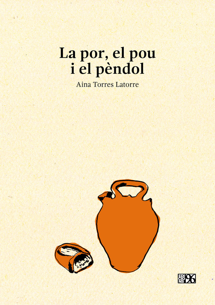 La por, el pou i el pèndol, de TORRES LATORRE, AINA | portada del libro