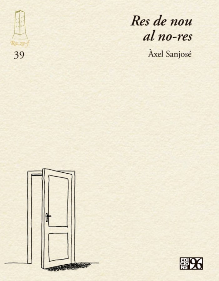 Res de nou al no-res, de Sanjosé, Àxel | portada del libro