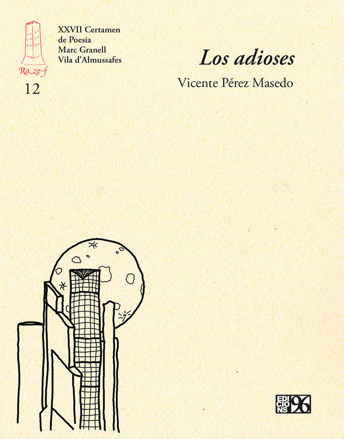 Los adioses, de Pérez Masedo, Vicente | portada del libro