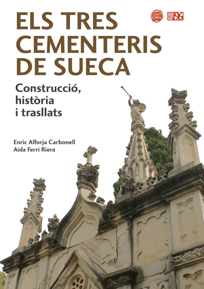 ELS TRES CEMENTERIS DE SUECA, de Alforja Carbonell, Enric | portada del libro