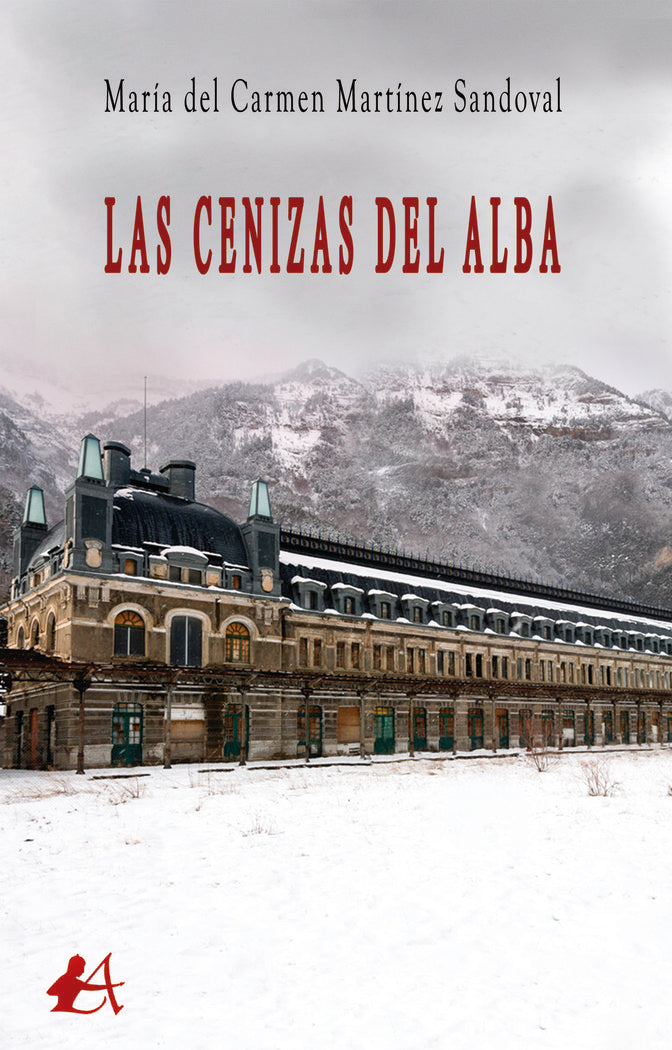 Las cenizas del alba, de Martínez Sandoval, María del Carmen | portada del libro