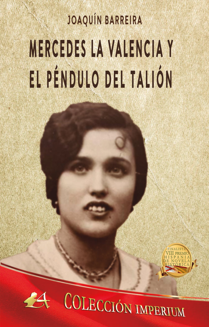 Mercedes La Valencia y el péndulo del Talión, de Barreira, Joaquín | portada del libro