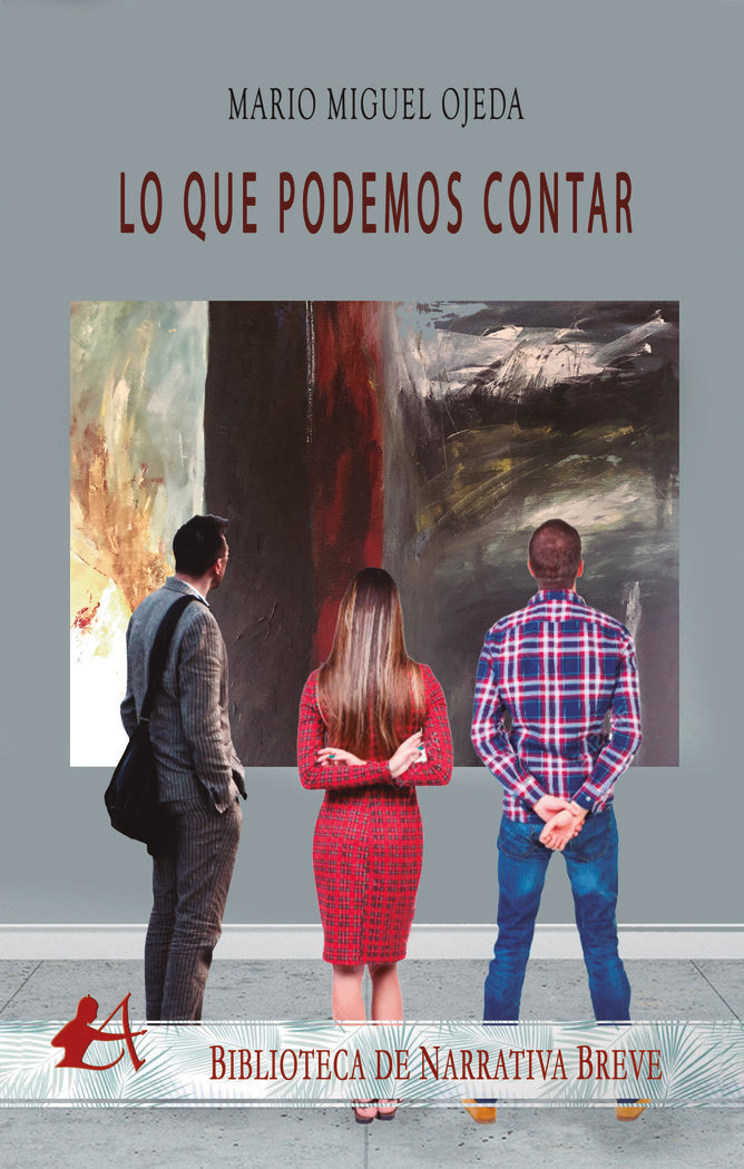 Lo que podemos contar, de Ojeda, Mario Miguel | portada del libro