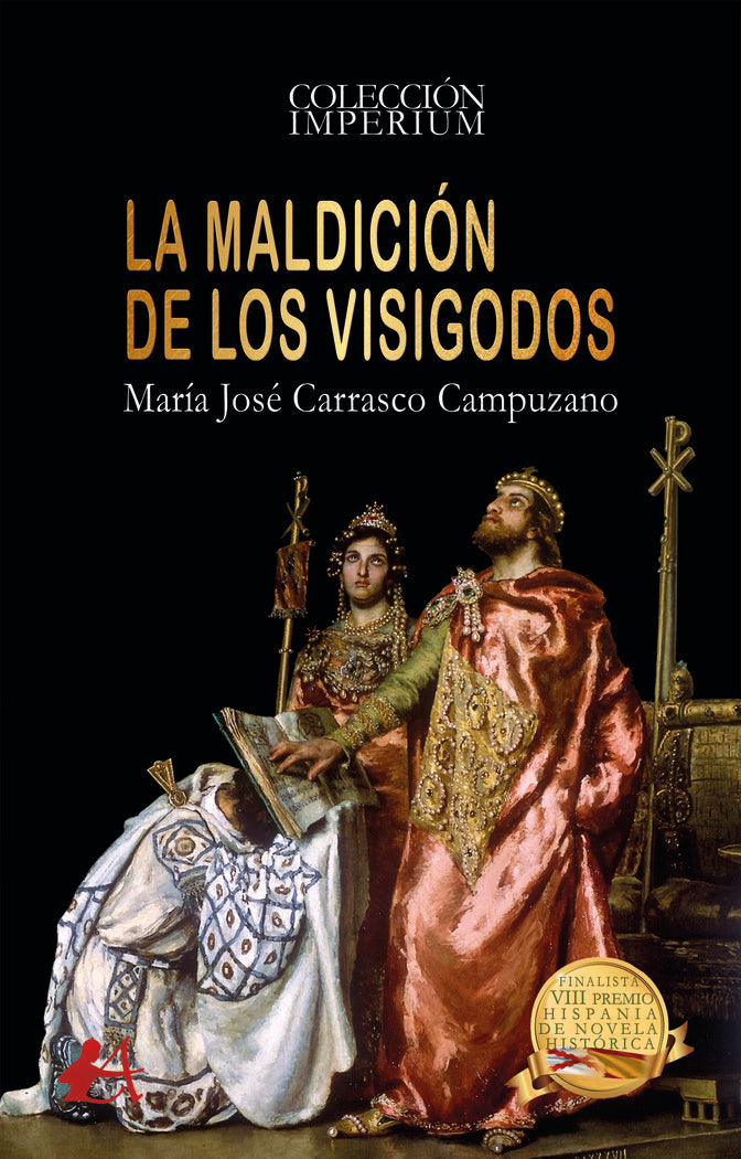 La maldición de los visigodos, de Carrasco Campuzano, María José | portada del libro
