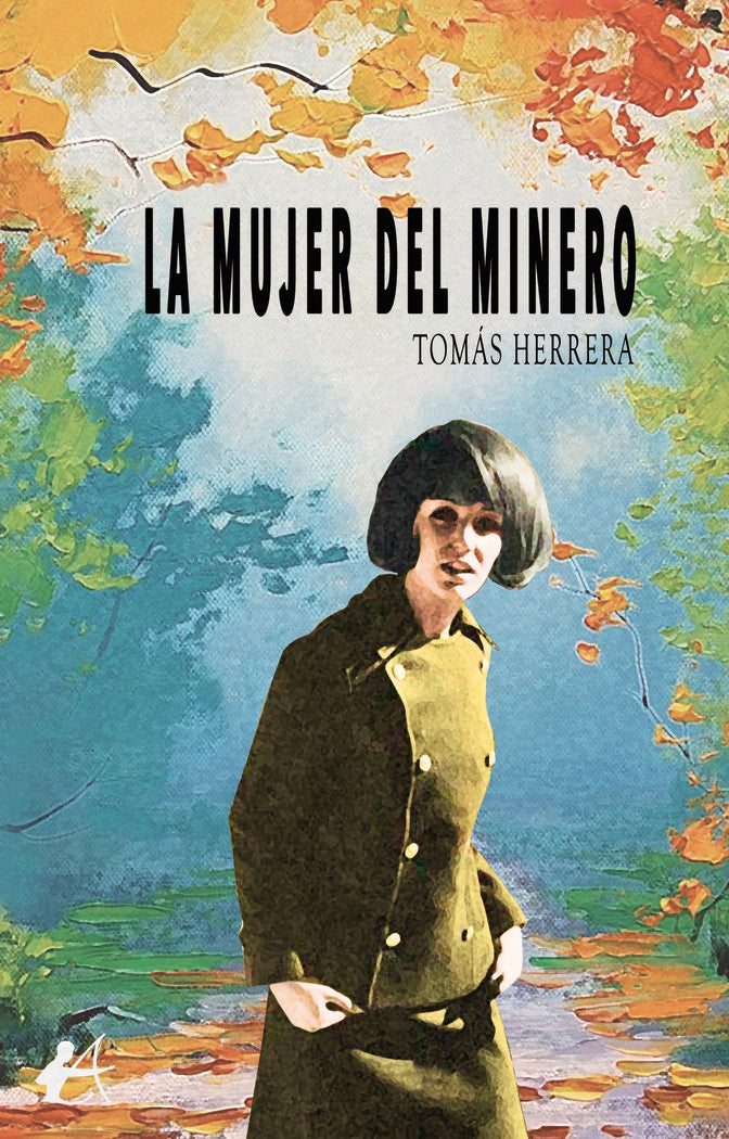 La mujer del minero, de Herrero, Tomás | portada del libro