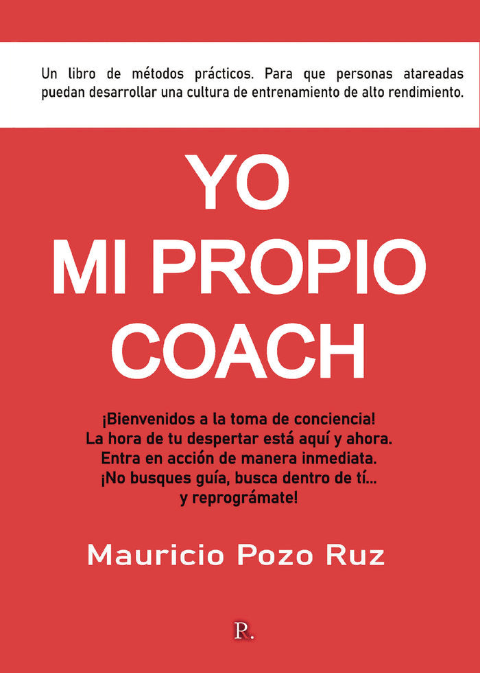 Yo, mi propio coach, de Pozo Ruz, Mauricio | portada del libro
