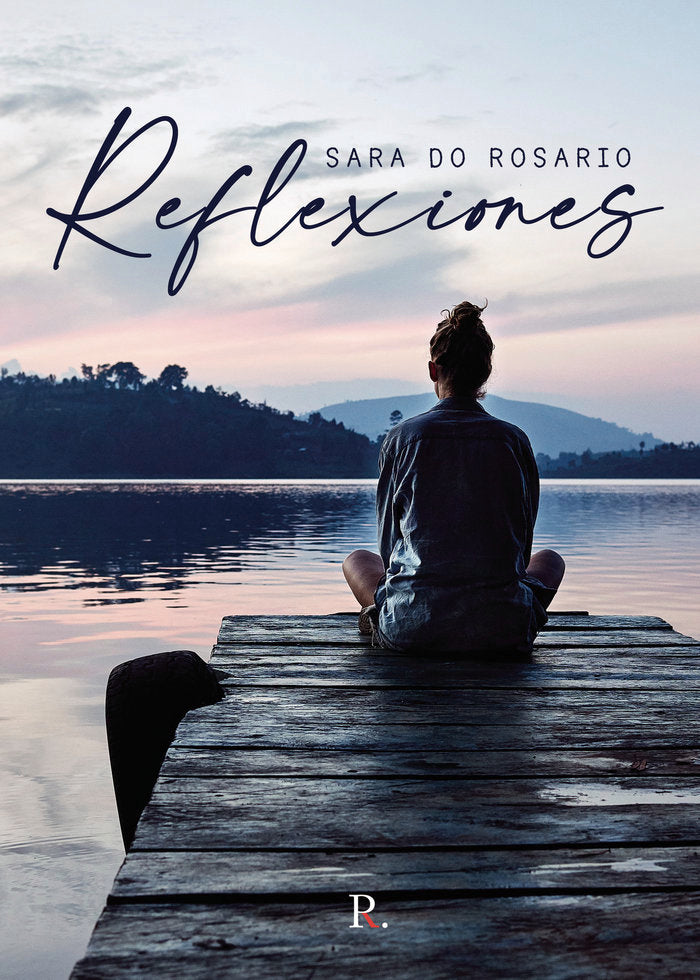Reflexiones, de Nascimento do Rosario, Sara | portada del libro