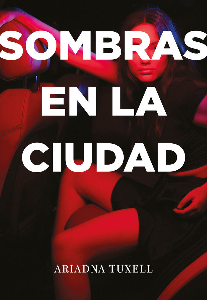 Sombras en la ciudad, de ARIADNA TUXELL | portada del libro