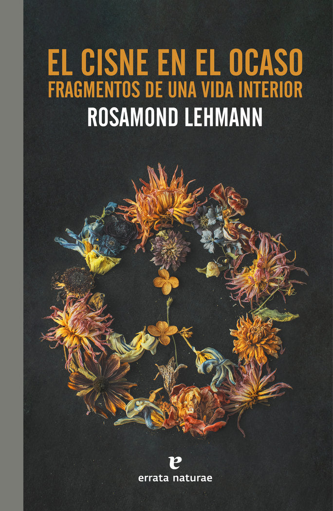 EL CISNE EN EL OCASO, de LEHMANN, ROSAMOND | portada del libro