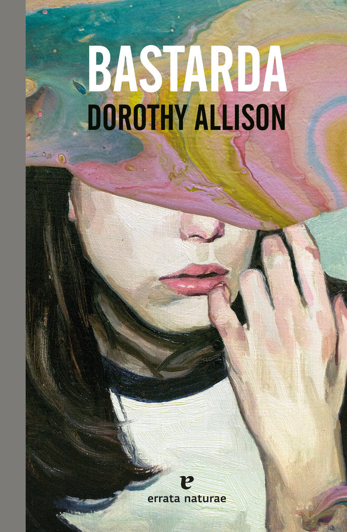 BASTARDA, de ALLISON, DOROTHY | portada del libro