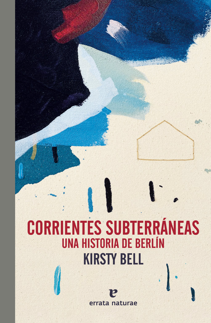 CORRIENTES SUBTERRANEAS, de BELL, KIRSTY | portada del libro