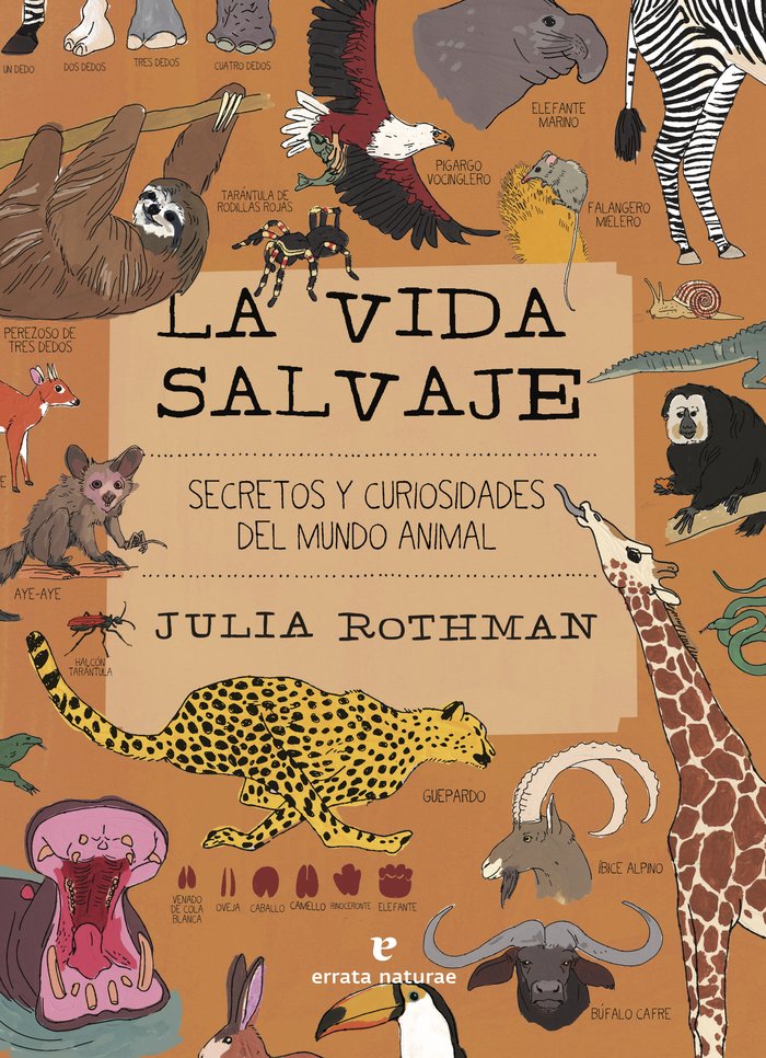 LA VIDA SALVAJE, de ROTHMAN, JULIA | portada del libro