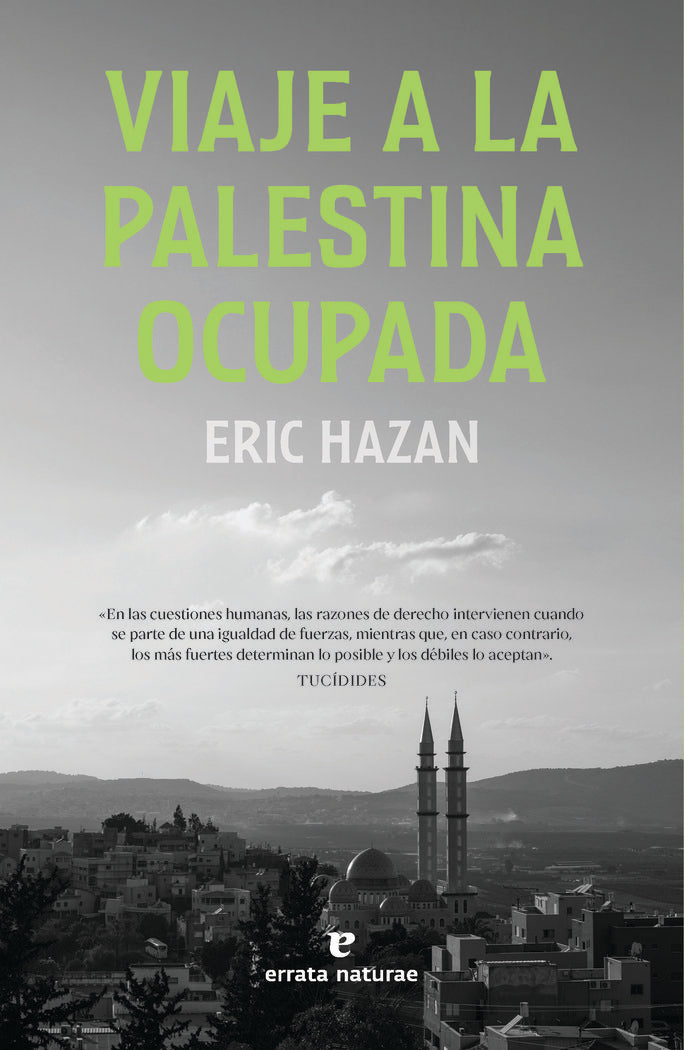 VIAJE A LA PALESTINA OCUPADA, de HAZAN, ERIC | portada del libro