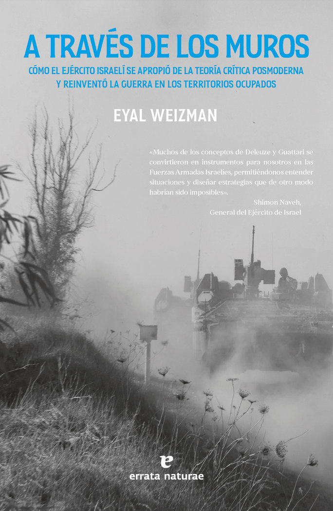 A TRAVES DE LOS MUROS, de WEIZMAN, EYAL | portada del libro