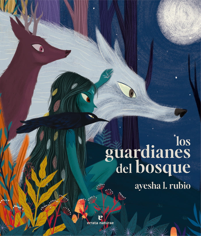 LOS GUARDIANES DEL BOSQUE, de RUBIO, AYESHA L. | portada del libro