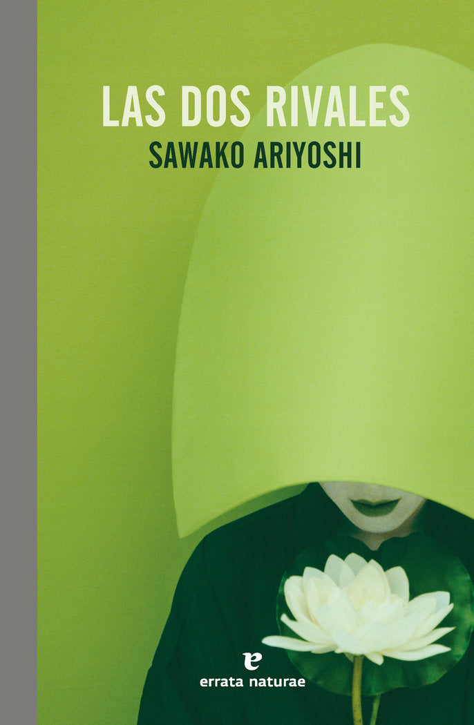 Las dos rivales, de ARIYOSHI,SAWAKO | portada del libro