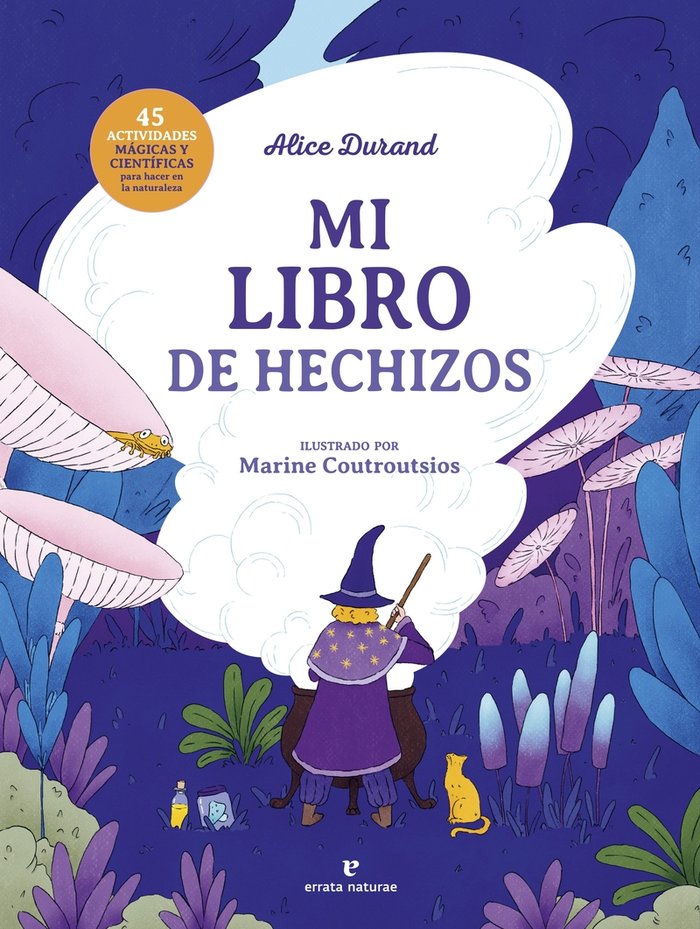 MI LIBRO DE HECHIZOS, de DURAND,ALICE | portada del libro