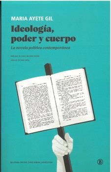 IDEOLOGIA PODER Y CUERPO, de AYETE GIL | portada del libro