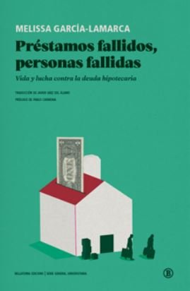 PRESTAMOS FALLIDOS, PERSONAS FALLIDAS, de MELISSA GARCIA-LAMARCA | portada del libro
