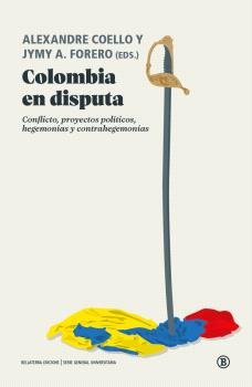 COLOMBIA EN DISPUTA, de VVAA | portada del libro
