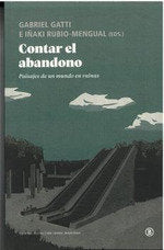 Contar el abandono, de CABELLO, VIOLETA | portada del libro