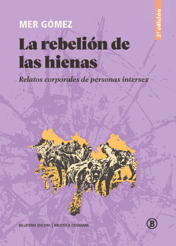 LA REBELION DE LAS HIENAS 2ª EDICION, de GOMEZ,MER | portada del libro