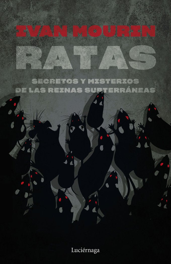 RATAS, de IVAN MOURIN | portada del libro