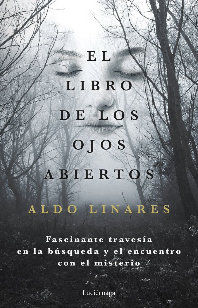 LIBRO DE LOS OJOS ABIERTOS, de ALDO LINARES DIAZ | portada del libro