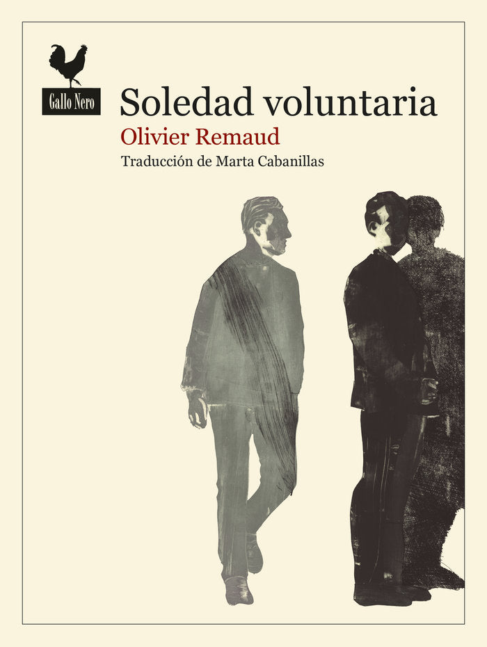 Soledad voluntaria, de REMAUD, OLIVIER | portada del libro
