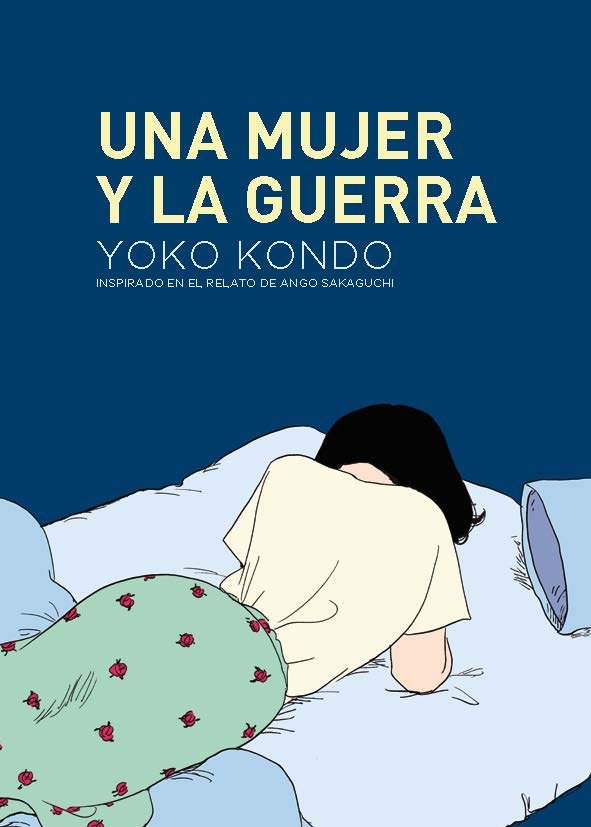 UNA MUJER Y LA GUERRA, de KONDO,YOKO | portada del libro
