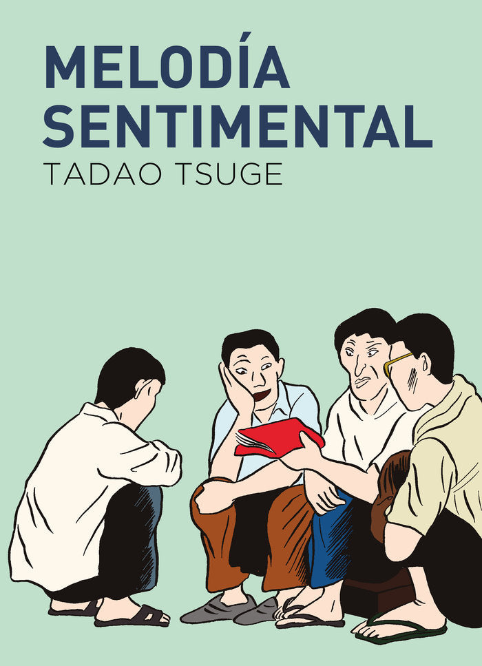 MELODIA SENTIMENTAL, de TSUGE, TADAO | portada del libro