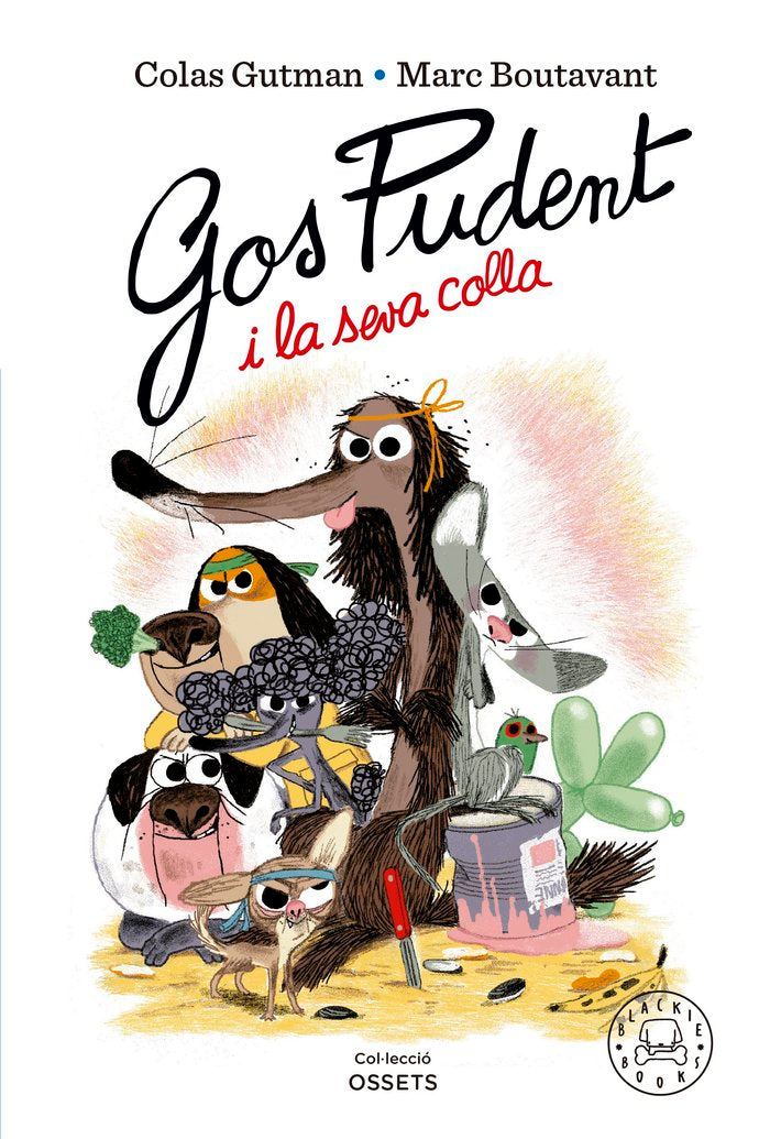 GOS PUDENT Y LA SEVA BANDA-COLLA, de GUTMAN, COLAS | portada del libro