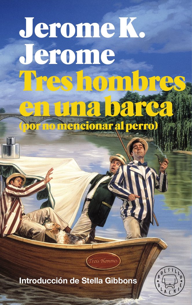 TRES HOMBRES EN UNA BARCA, de JEROME, JEROME K. | portada del libro