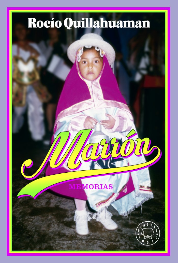 MARRON, de ROCIO QUILLAHUAMAN | portada del libro
