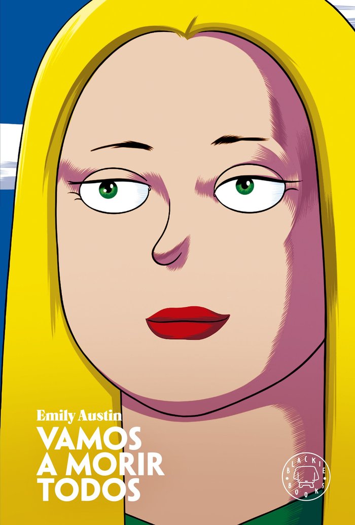 Vamos a morir todos, de EMILY AUSTIN | portada del libro