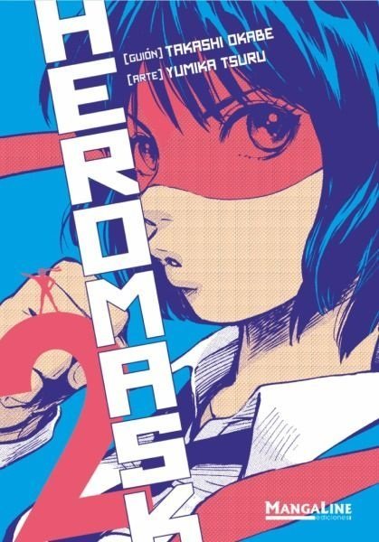 HERO MASK 2, de Okabe, Takashi | portada del libro