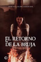 El retorno de la bruja, de Villalón Saborido | portada del libro