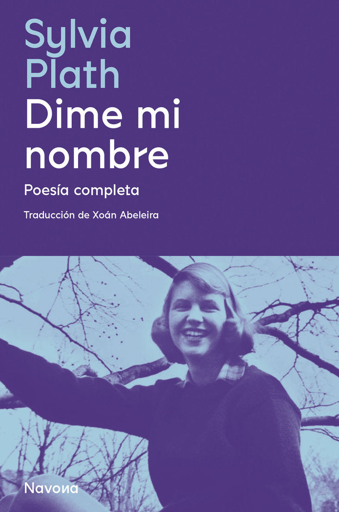 DIME MI NOMBRE, de PLATH, SYLVIA | portada del libro